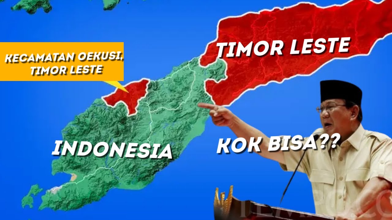 Kok Bisa Kec.Oekusi Milik Timor Leste Padahal di Tengah Indonesia