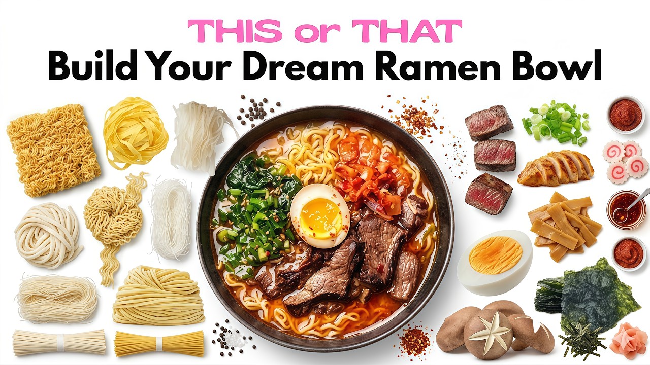 THIS or THAT Build Your Dream Ramen Bowl 🍜