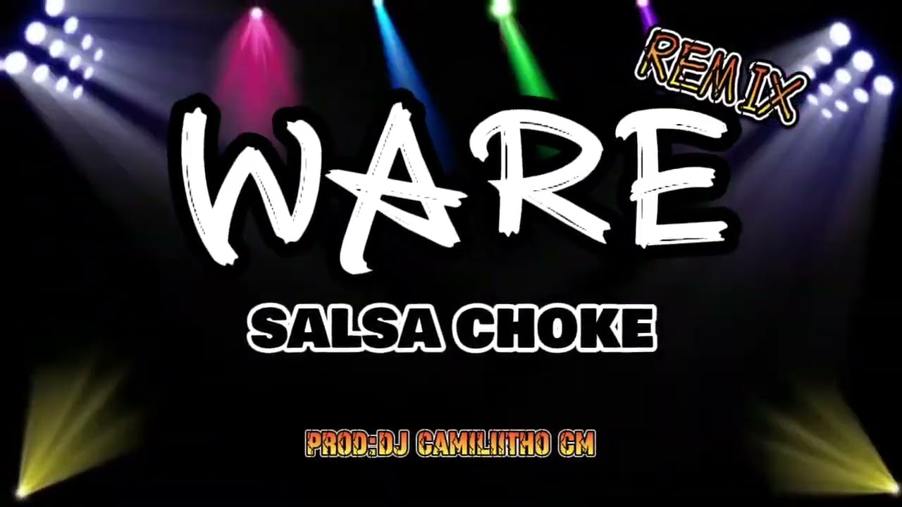 WARE | SALSA CHOKE