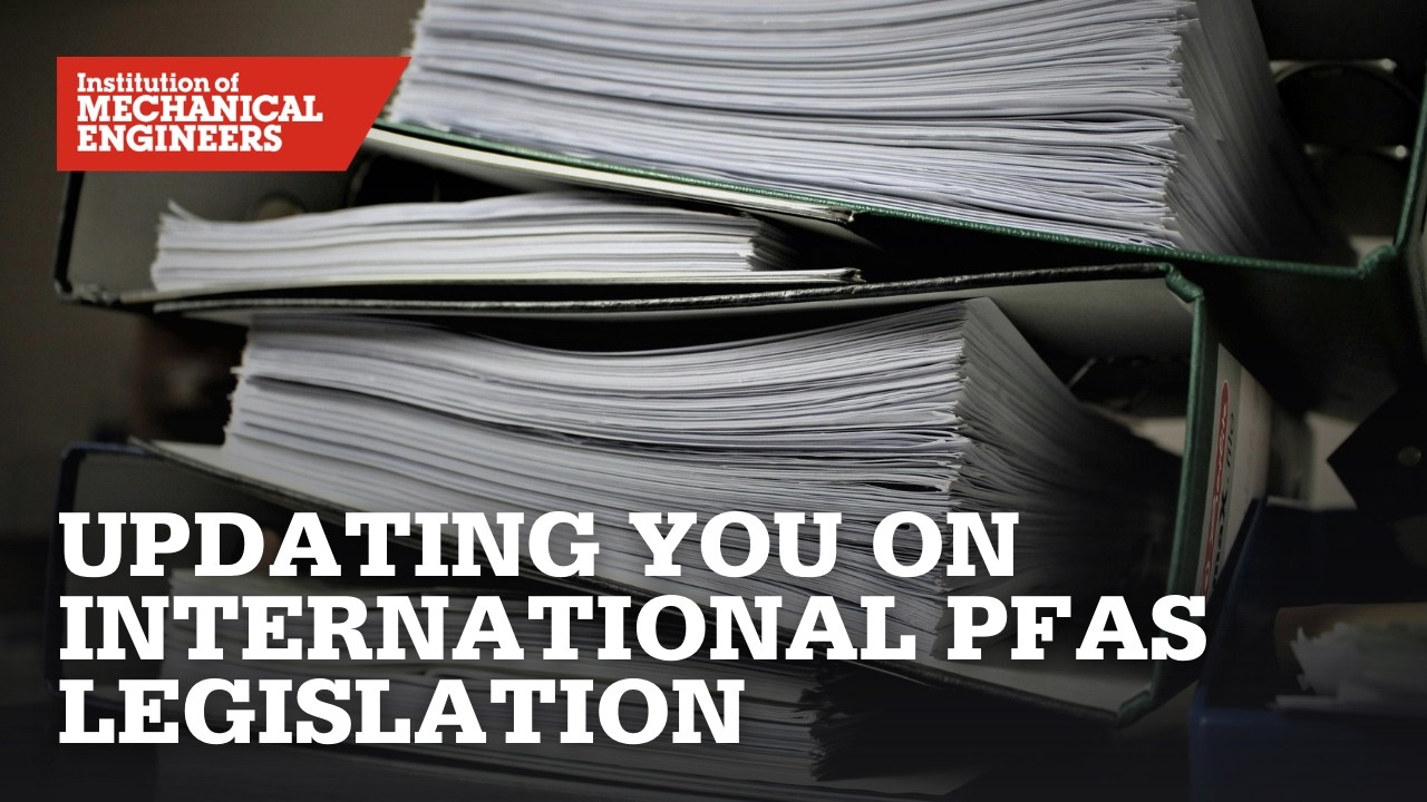 Updating you on International PFAS Legislation