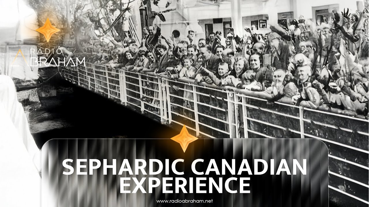 The Sephardic Jewish Experience in Canada: A Historical Perspective