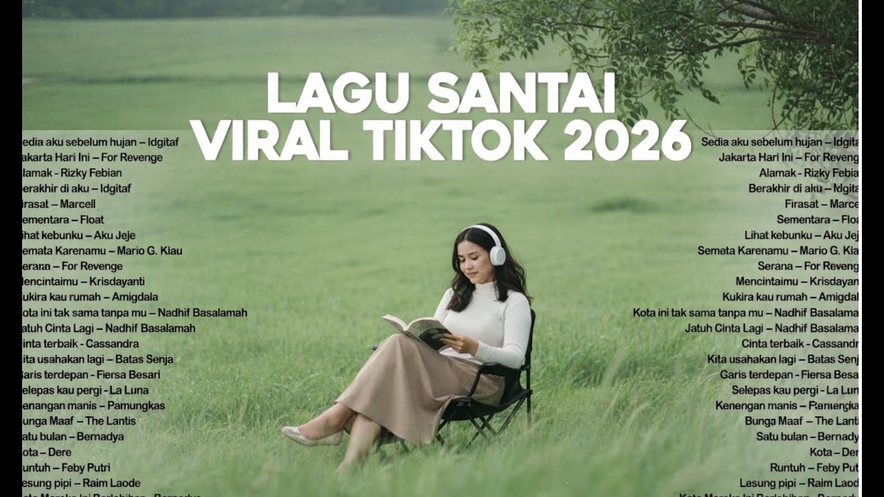 Lagu Santai Viral Tiktok 2026 — Lagu Trending 2026 🍃 | Lagu Santai Enak Di Dengar 🎧