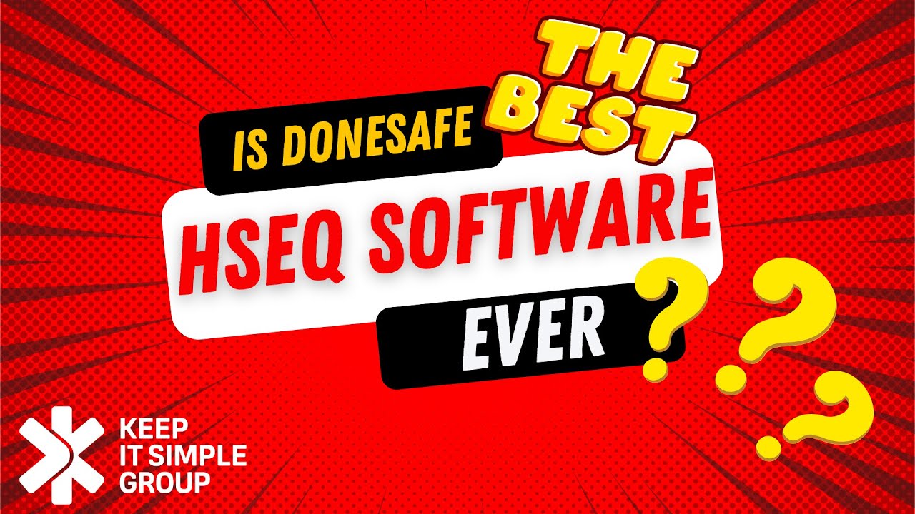 Is Donesafe the BEST HSEQ Software Ever??