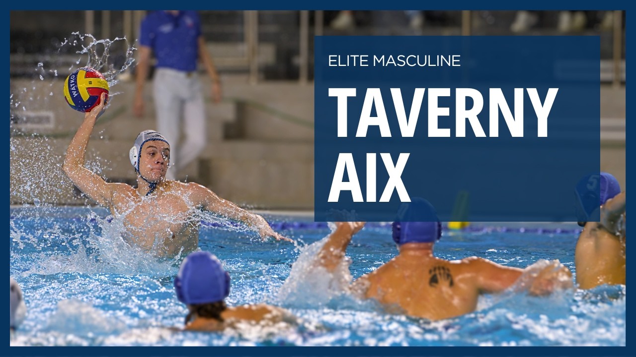 Taverny (TSN95) - Pays d'Aix Natation (PAN) | Élite Masculine 2025/2026