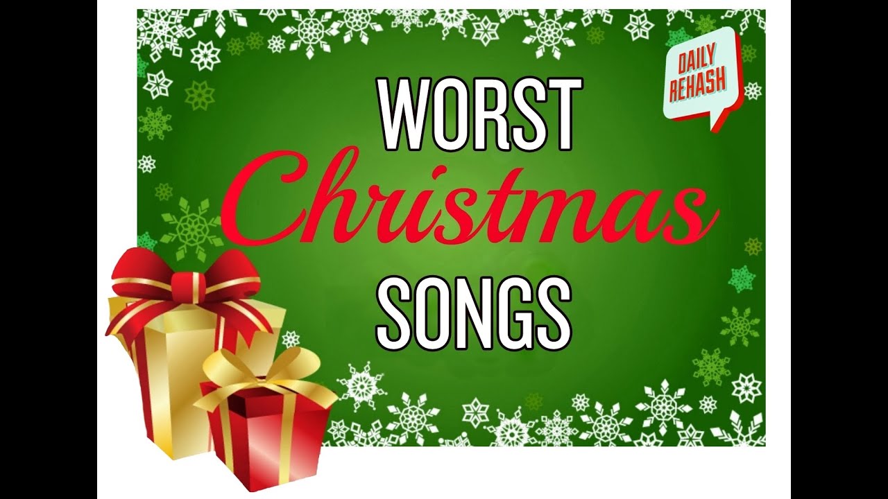 Top 10 Worst Christmas Songs | DAILY REHASH | Ora TV
