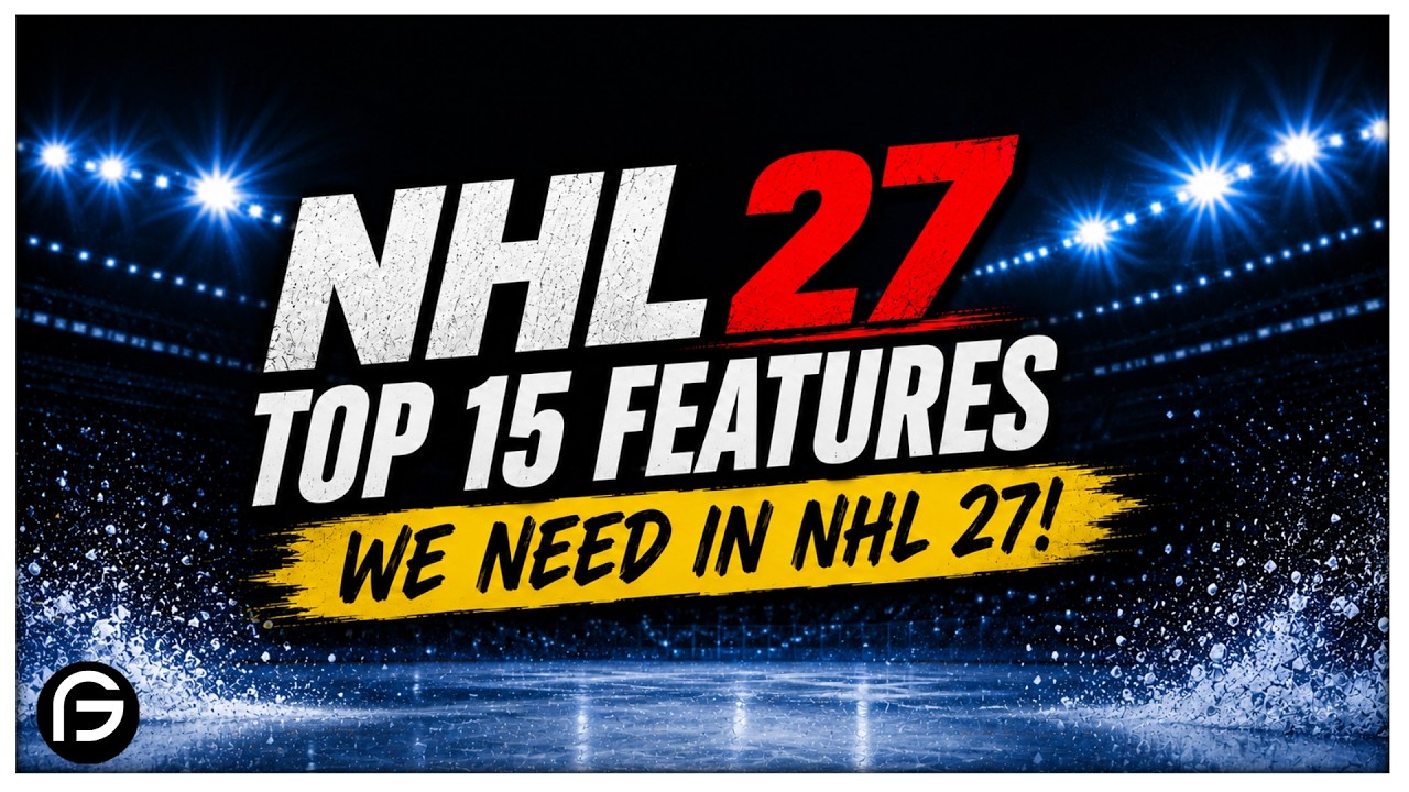 Moja lista życzeń NHL 27 &ndash; rozgrywka, seria, zostań profesjonalistą i wiele więcej