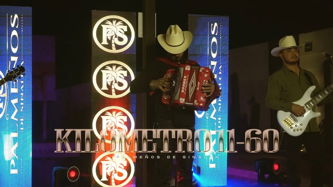 Palmeños De Sinaloa - Kilómetro 11-60 (En Vivo)