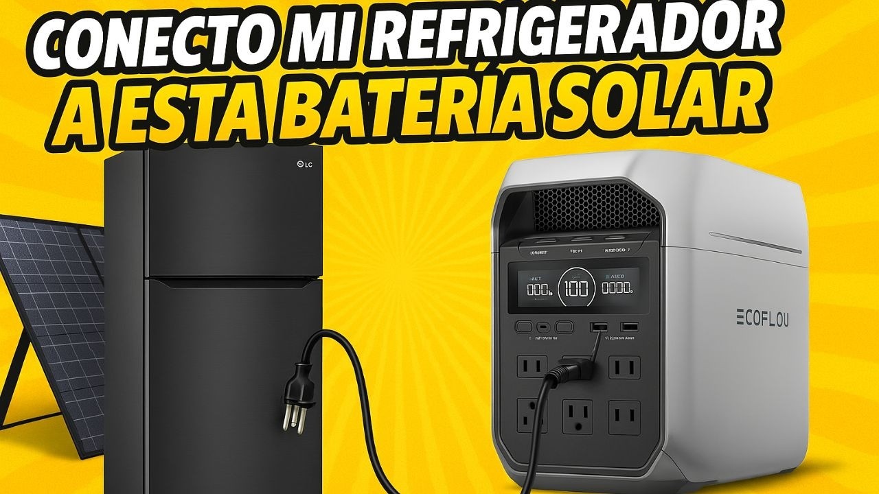 🔥Puse mi Refrigerador a prueba con BATERIA de Respaldo / Ecoflow Delta 3 Plus ⚡️