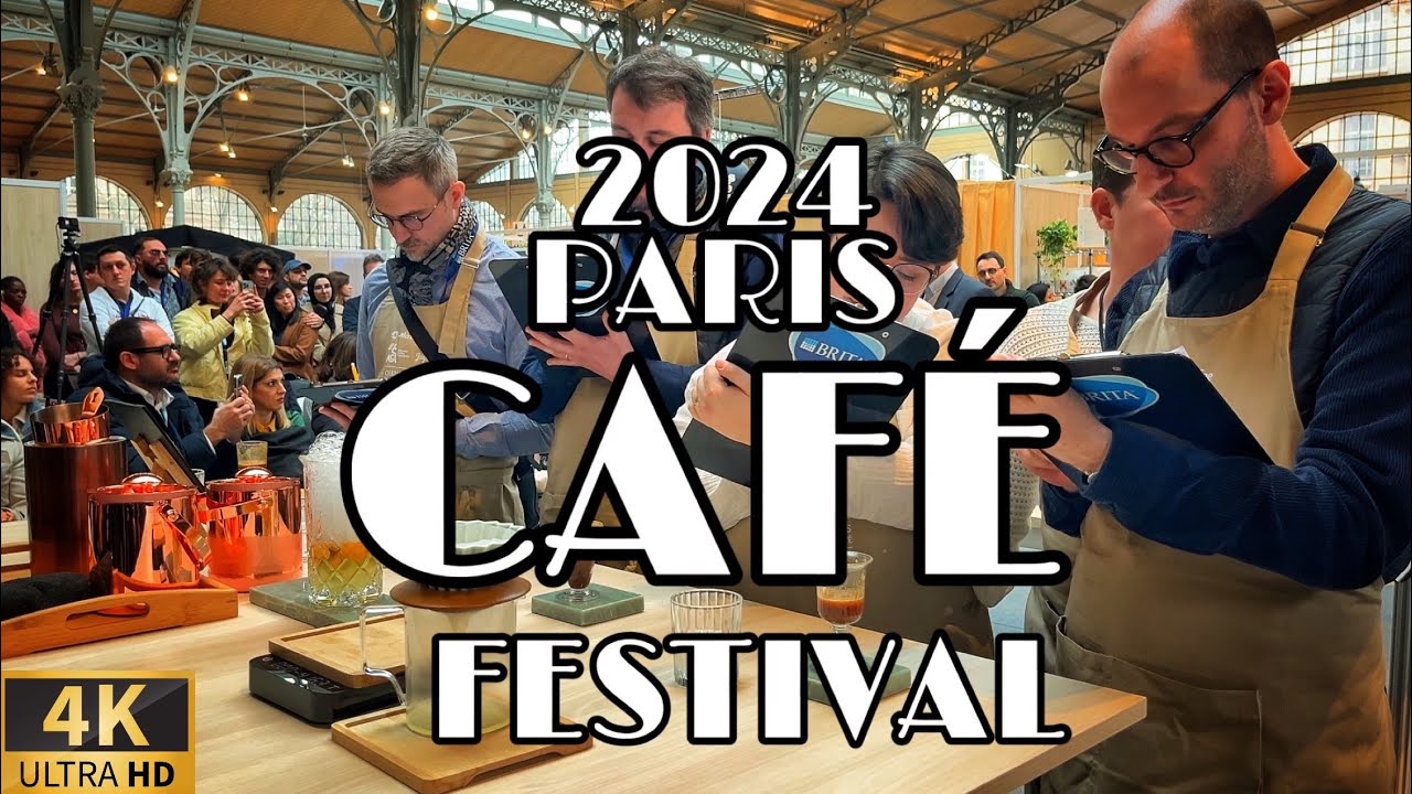 [🇫🇷PARIS EVENT] 2024 PARIS CAFÉ FESTIVAL [4K HDR 60FPS] 11/MARCH/2024