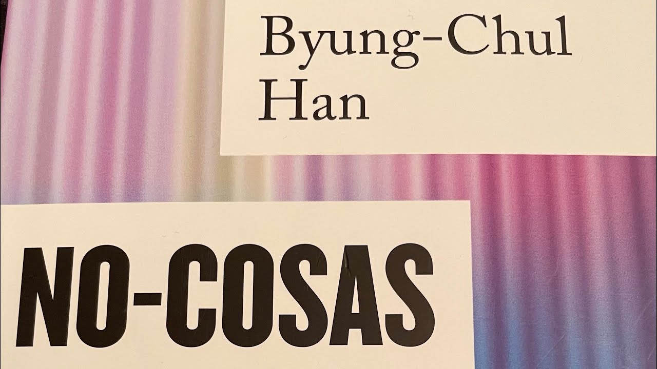 Libros recomendados. Byung-Chul Han. No cosas