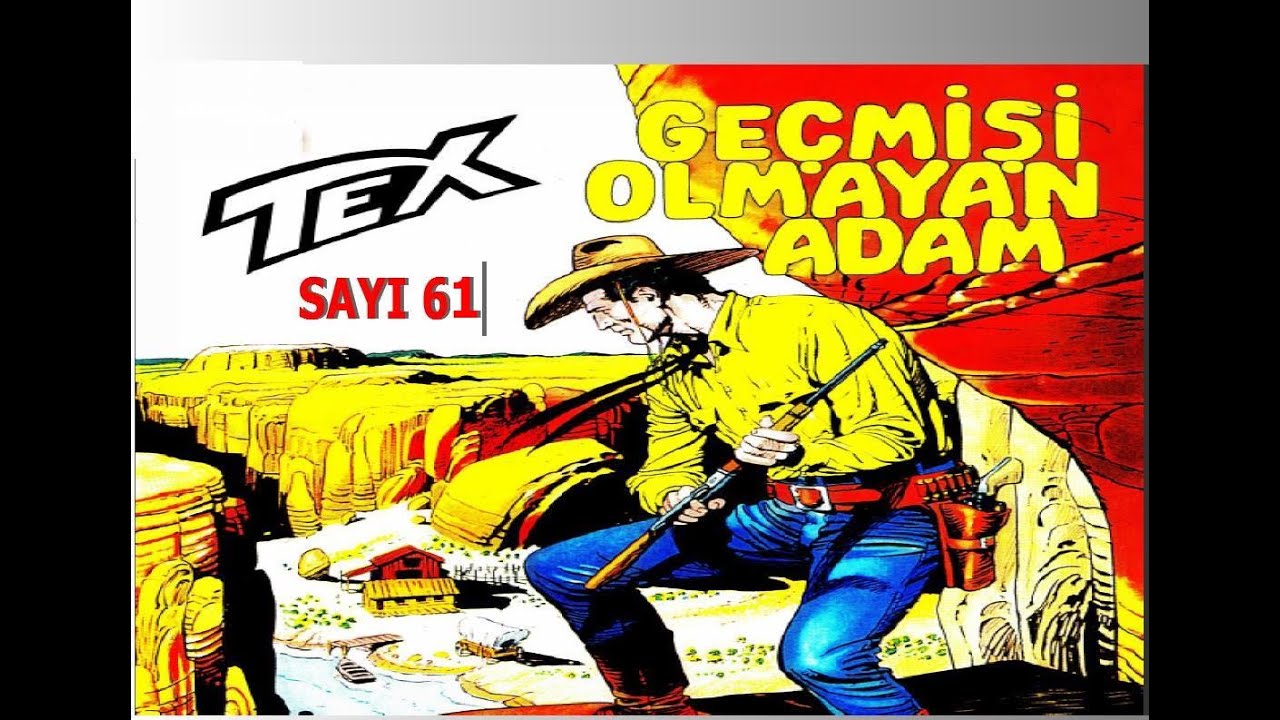TEX (GEÇMİŞİ OLMAYAN ADAM) SAYI 61