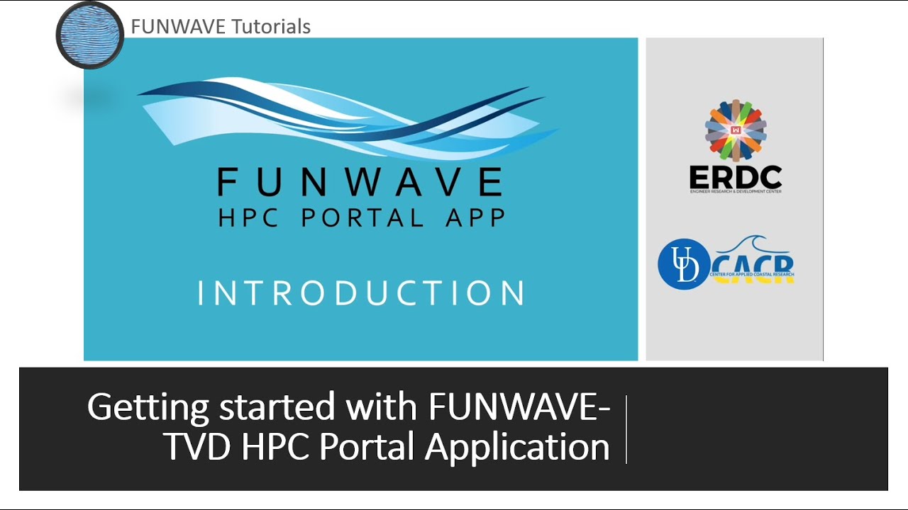 FUNWAVE HPC Portal Application: Introduction
