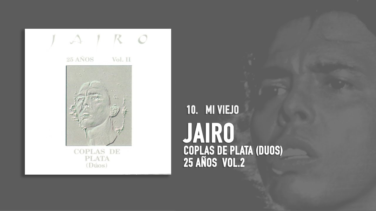 Jairo feat. Piero - Mi Viejo (Audio Oficial)