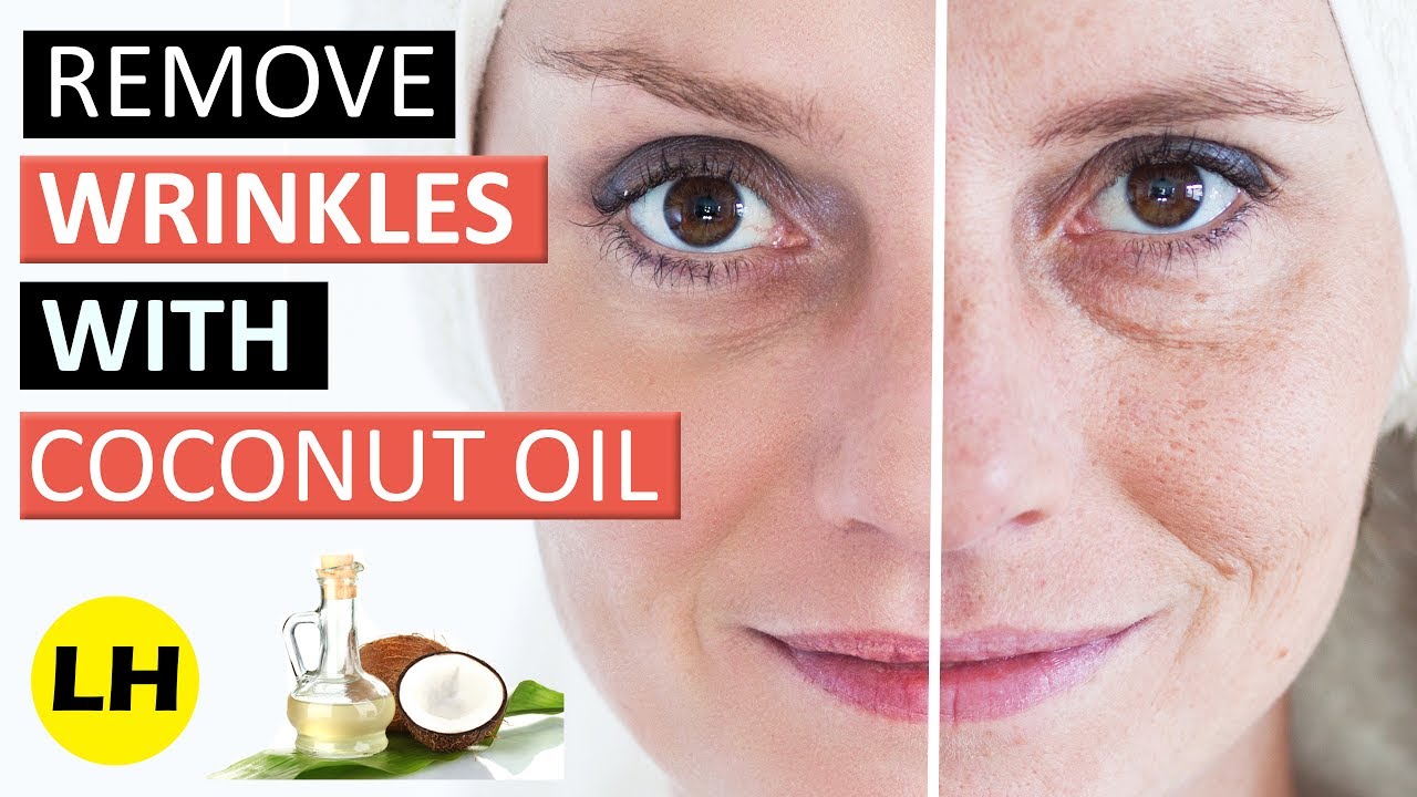 How To Get Rid of Wrinkles Naturally Using Coconut Oil | Easy Anti-Aging Skin Hacks