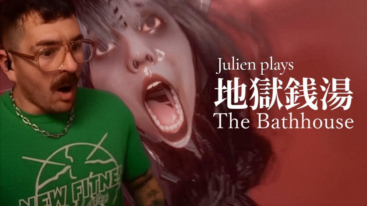 how to clean up a haunted bathhouse // julien plays the bathhouse