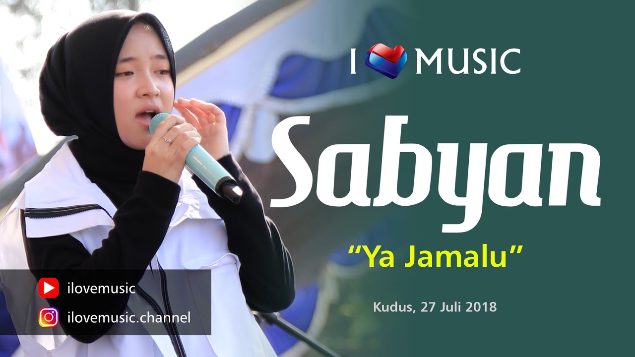 Sabyan - Ya Jamalu - Konser Kudus (Official ILoveMusic) Full HD