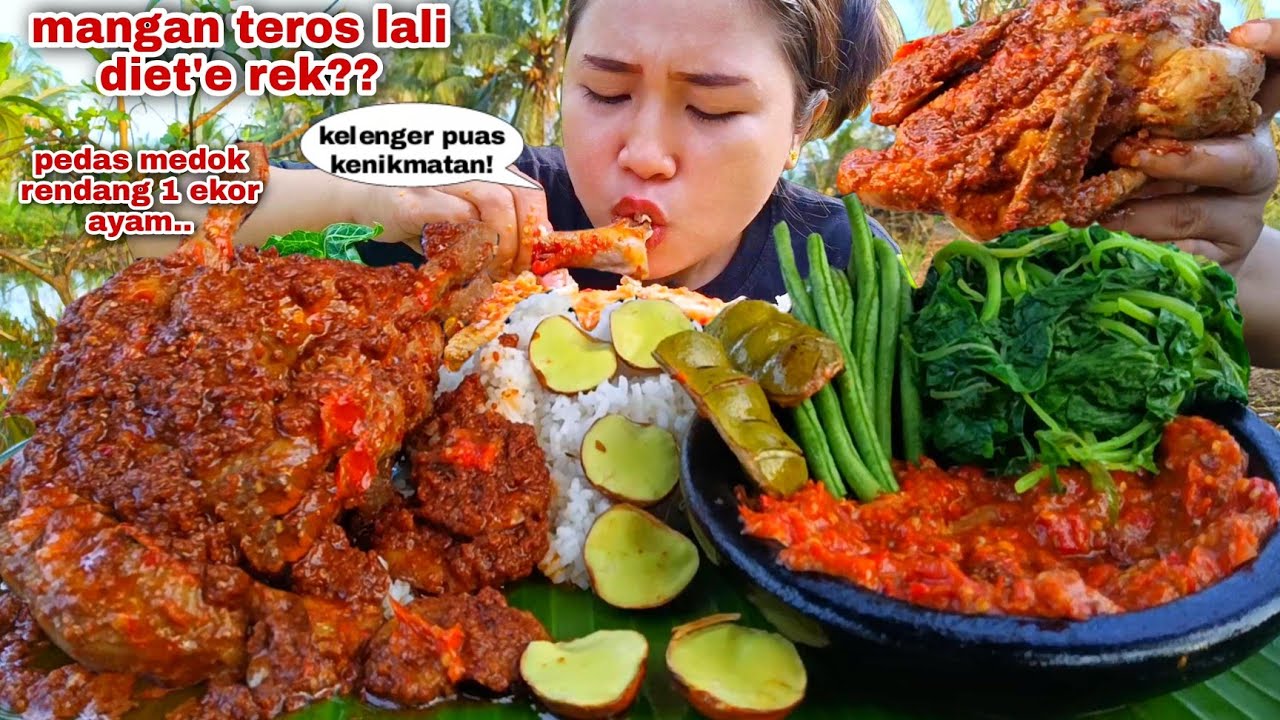 SAMPE LUDES, AYAM UTUH RENDANG PEDAS SAMBAL TERASI LALAPAN JENGKOL TUA MENTAH PETE  BAYAM REBUS