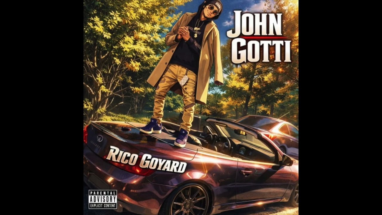 Rico Goyard - John Gotti (Offical Audio) (Prod.by @yxngtee87 )