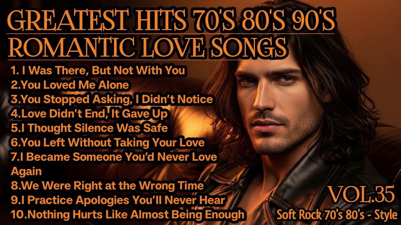 🎸 Greatest Hits Romantic Love Songs 💖 | Love Songs 70's 80's 90's |Soft Rock Ballads-Playlist Vol.35