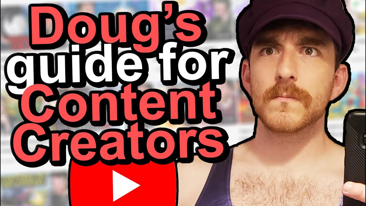 DougDoug's Guide for new Content Creators