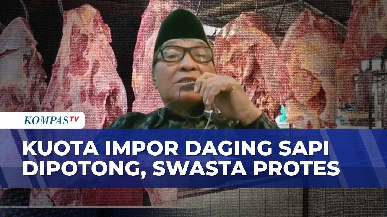 Kuota Impor Daging Sapi Dipangkas jadi 30 Ribu Ton, Pengusaha Minta Pemerintah Tinjau Ulang
