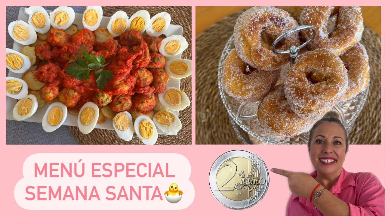 Menú ESPECIAL SEMANA SANTA por 10€. OS ENSEÑO LA COMPRA.