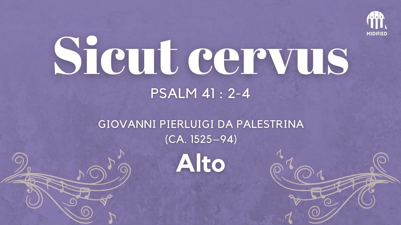 Sicut cervus - Palestrina (Alto)