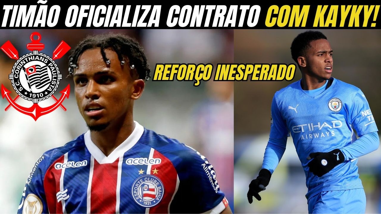 INACREDITÁVEL! BAHIA LIBERA KAYKY PARA O CORINTHIANS; ENTENDA OS DETALHES