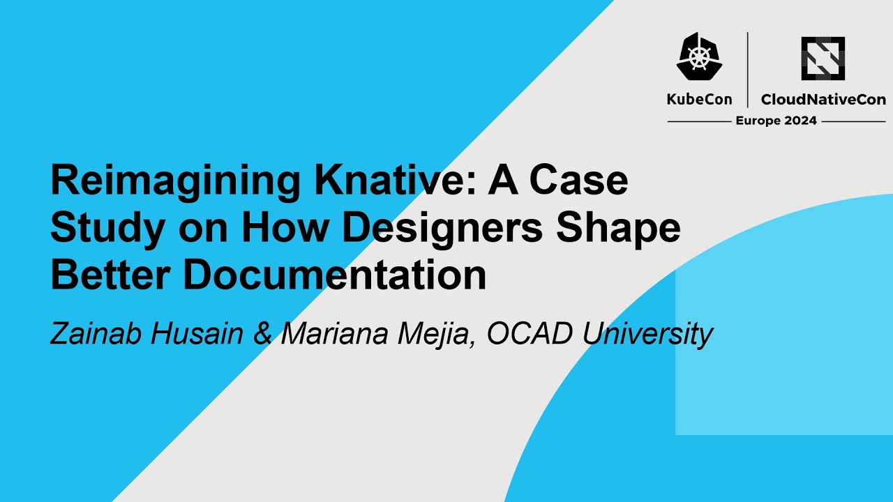 Reimagining Knative: A Case Study on How Designers Shape Better Documentation