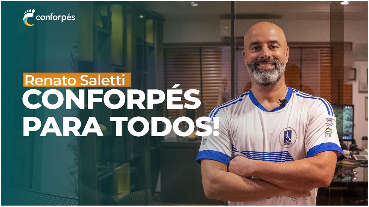 CONFORPÉS PARA TODOS: RENATO SALETTI