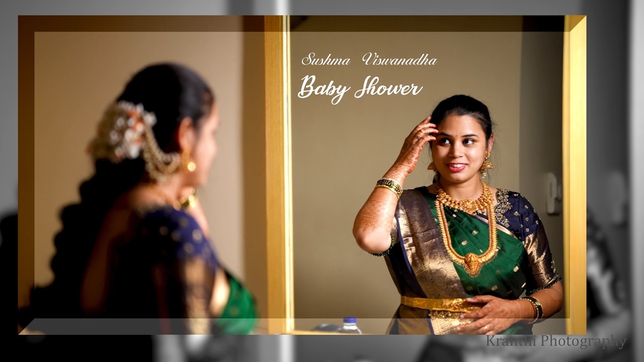 Sushma Baby Shower  4k Video | Photo graphy By ideo by Kranthi Photography ||