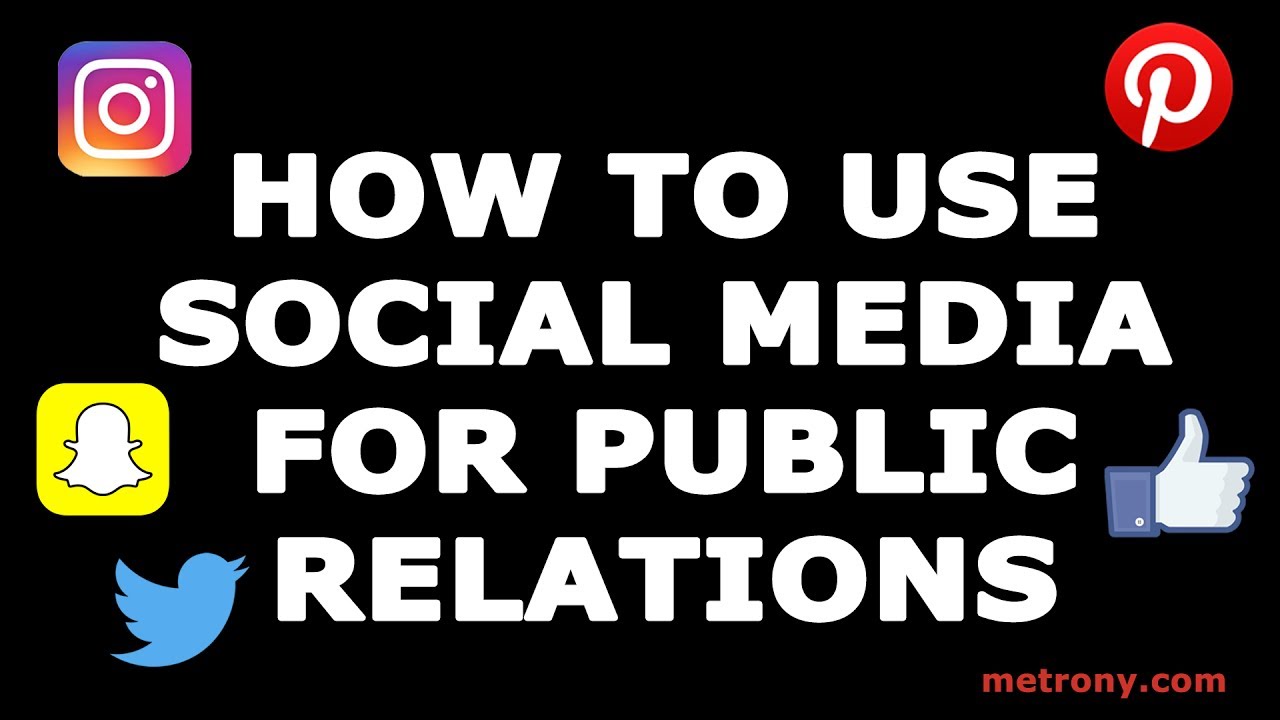 How to Use Social Media For Public Relations