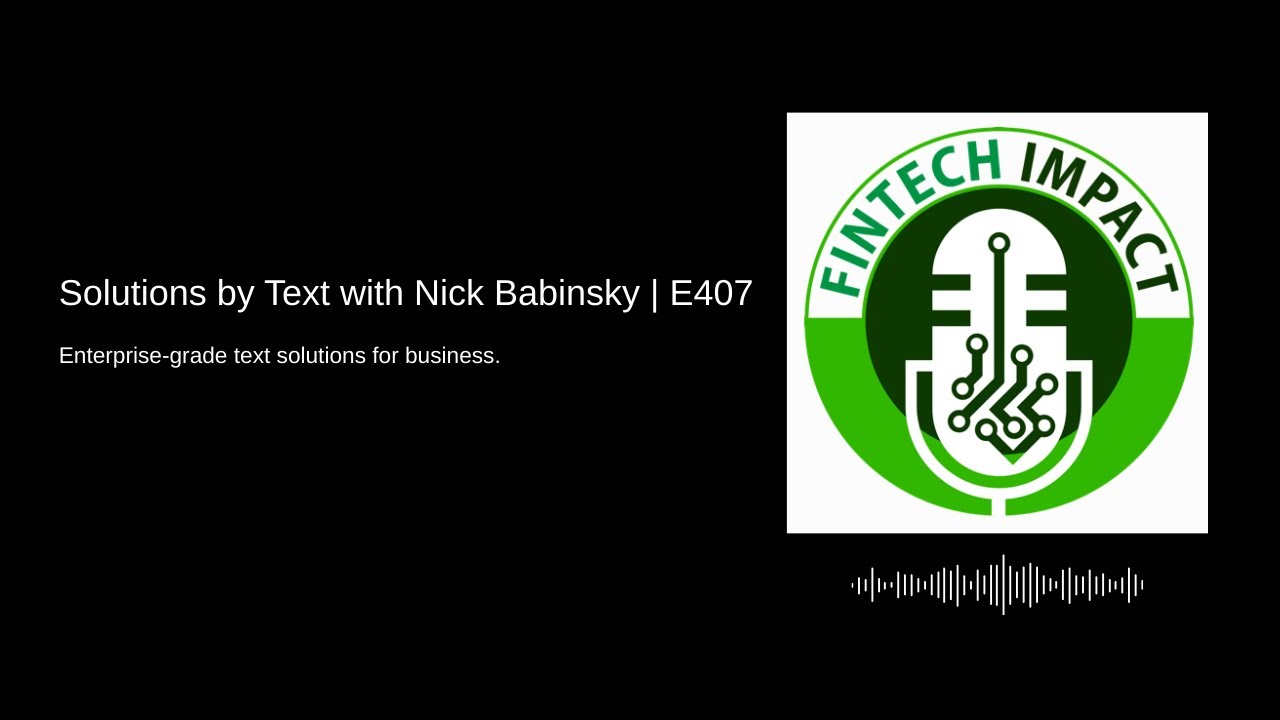 Solutions by Text with Nick Babinsky | E407