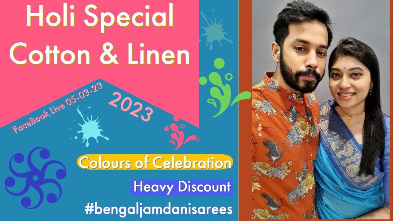 Holi Special Cotton & Linen Sarees || All Colours for celebration || Summer Friendly || 05 03 23