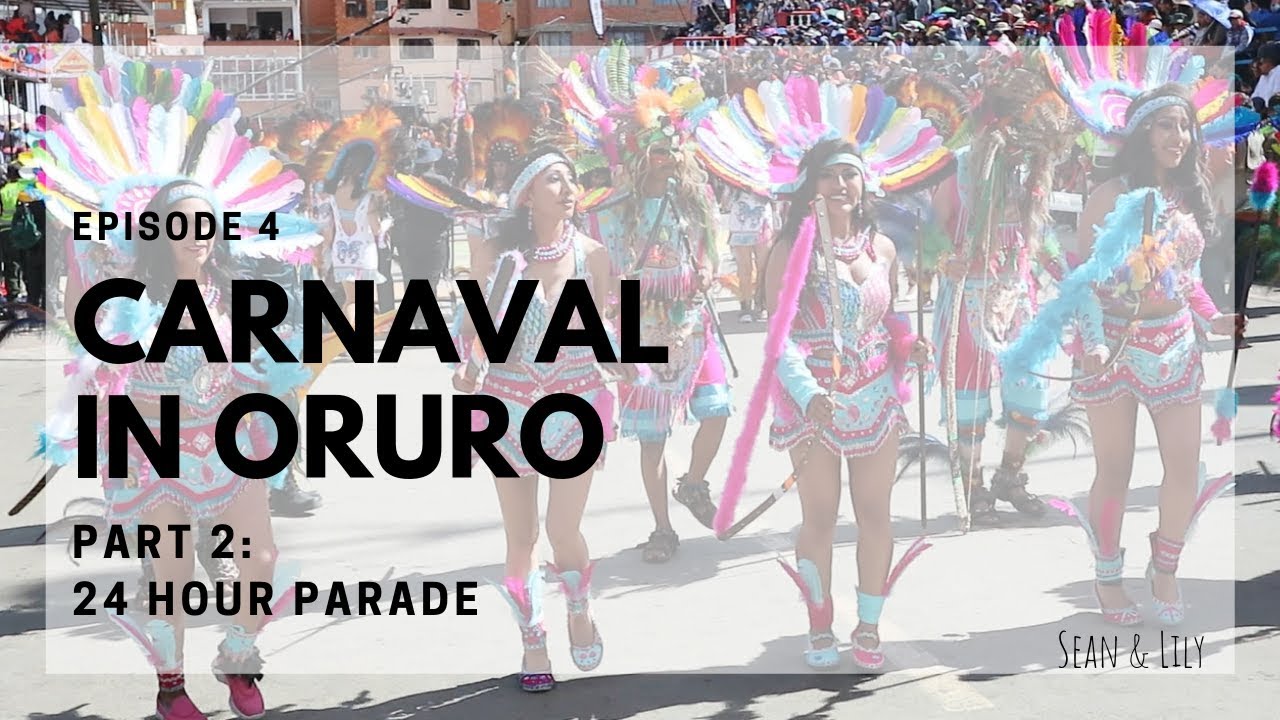 Carnaval in Oruro, Bolivia | Longest Parade Ever | Episode 4