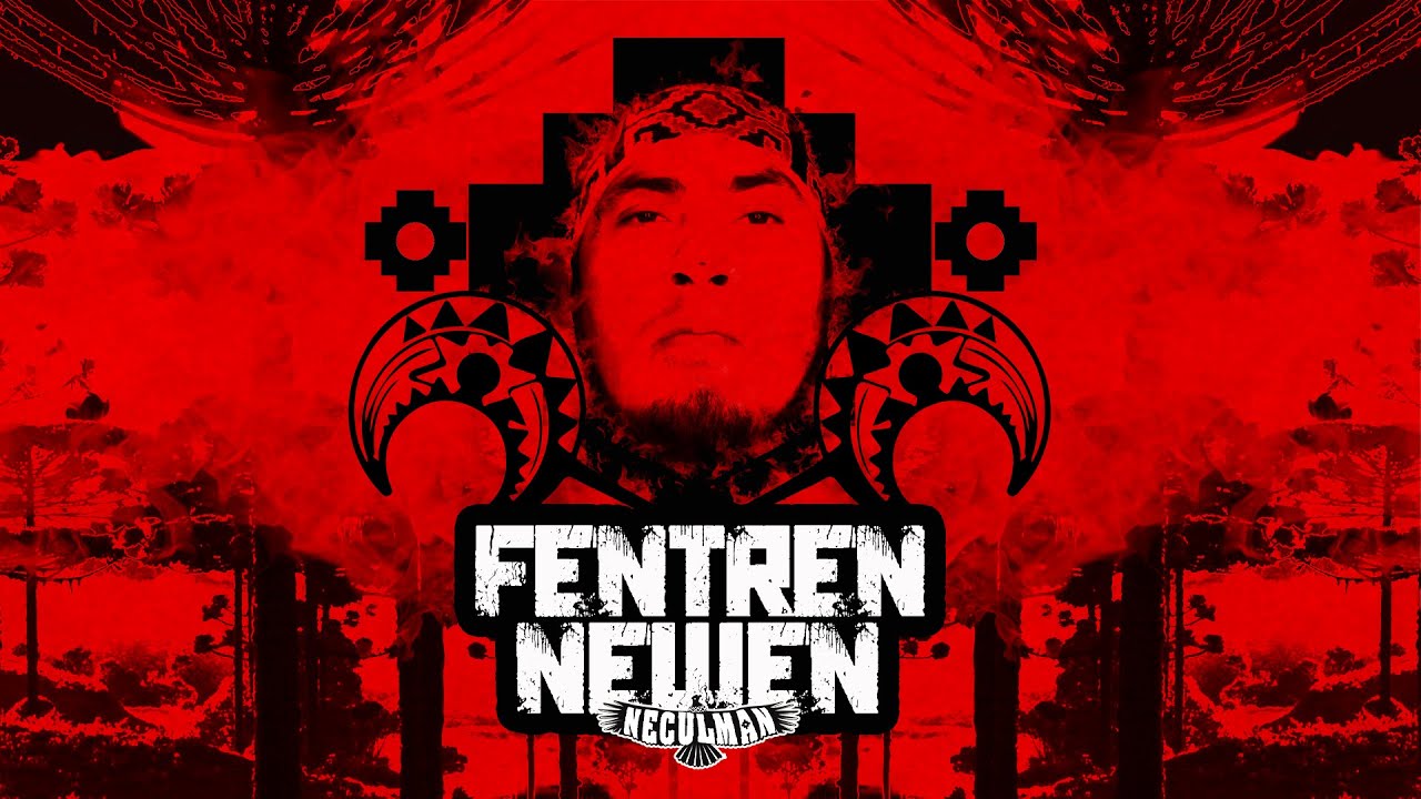 NECULMAN - Fentren Newen (Video Oficial)