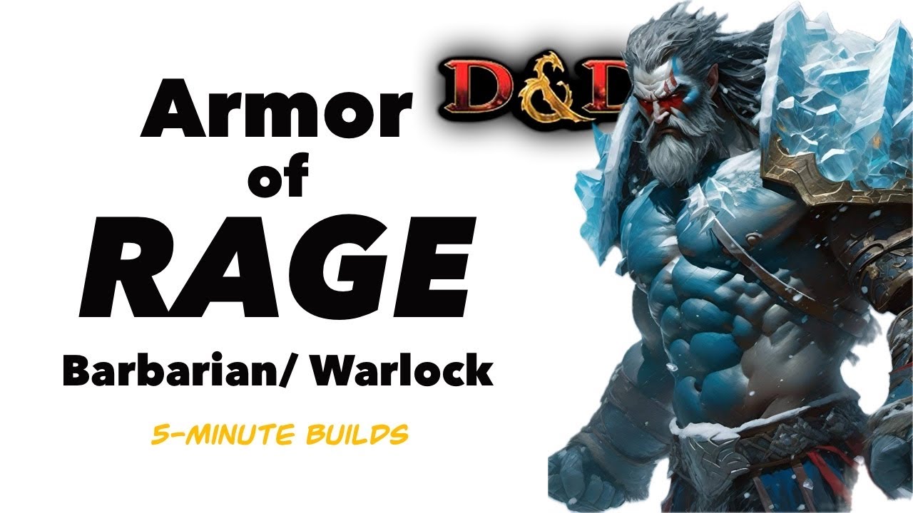 Armor of Rage (Barbarian/Warlock): 5-Minute Builds