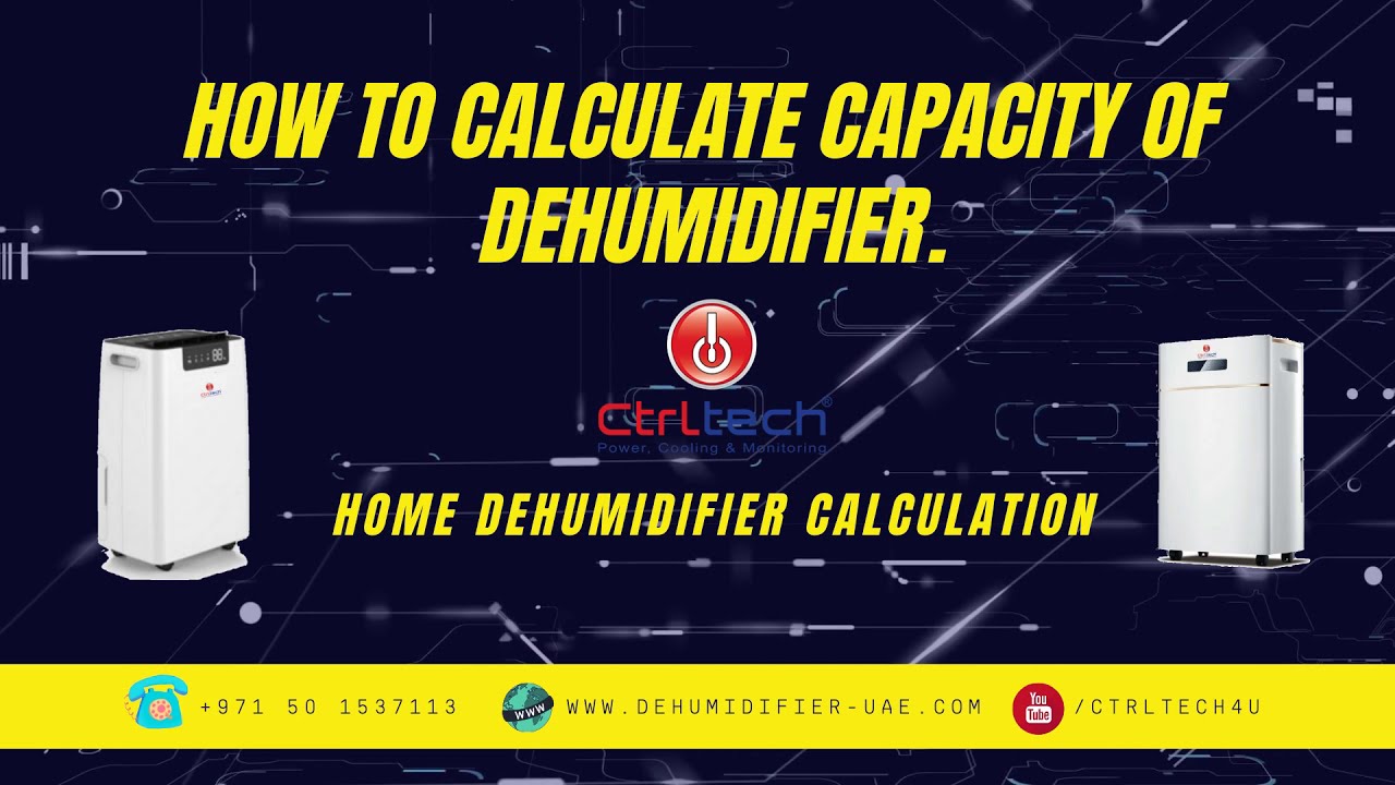 How to calculate capacity of  dehumidifier? [ Dehumidifier sizing or dehumidifier calculation ]