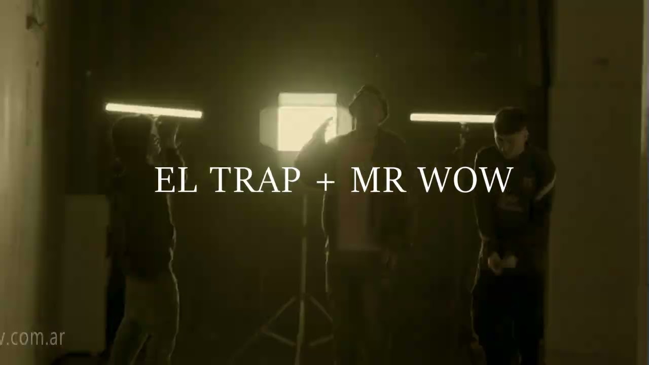 EL TRAP + MR WOW FT @ceroasterisco (PROD. TULO13 X SKIIDY)