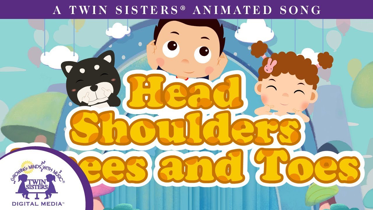 Head, Shoulders, Knees And Toes - A Twin Sisters® Animated Song