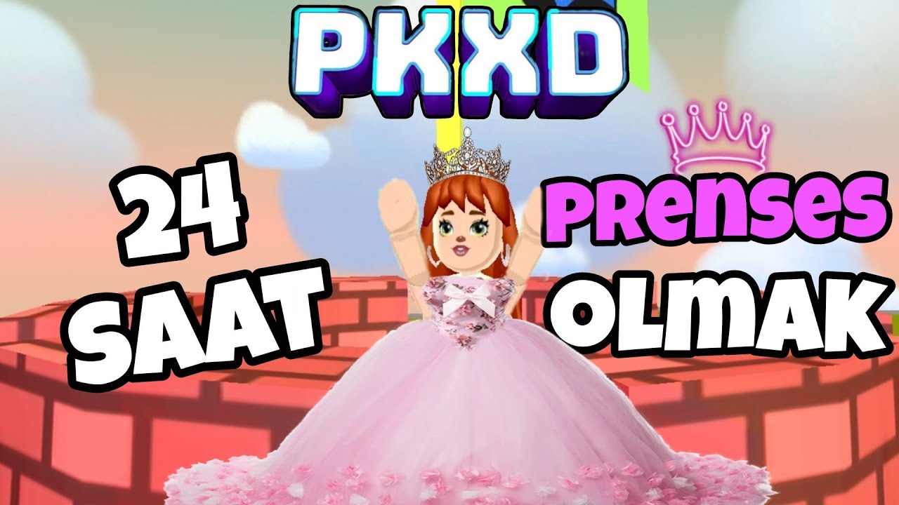 PK XD 24 SAAT PRENSES OLDUM ! | HERA PKXD |