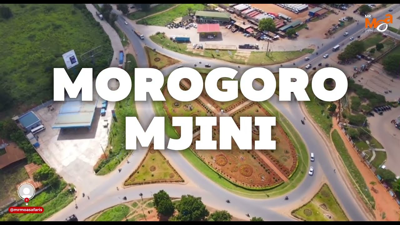 Karibu Mkoani MOROGORO