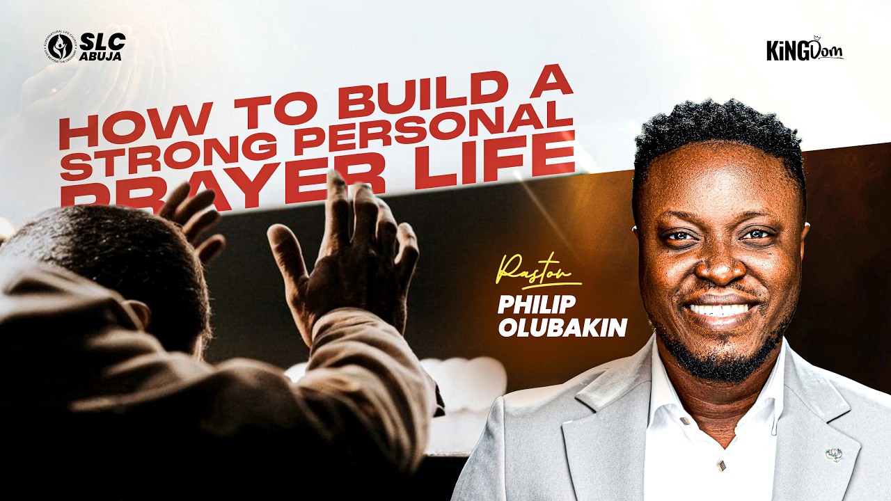 HOW TO BUILD A STRONG PERSONAL PRAYER LIFE || MIDWEEK SERVICE