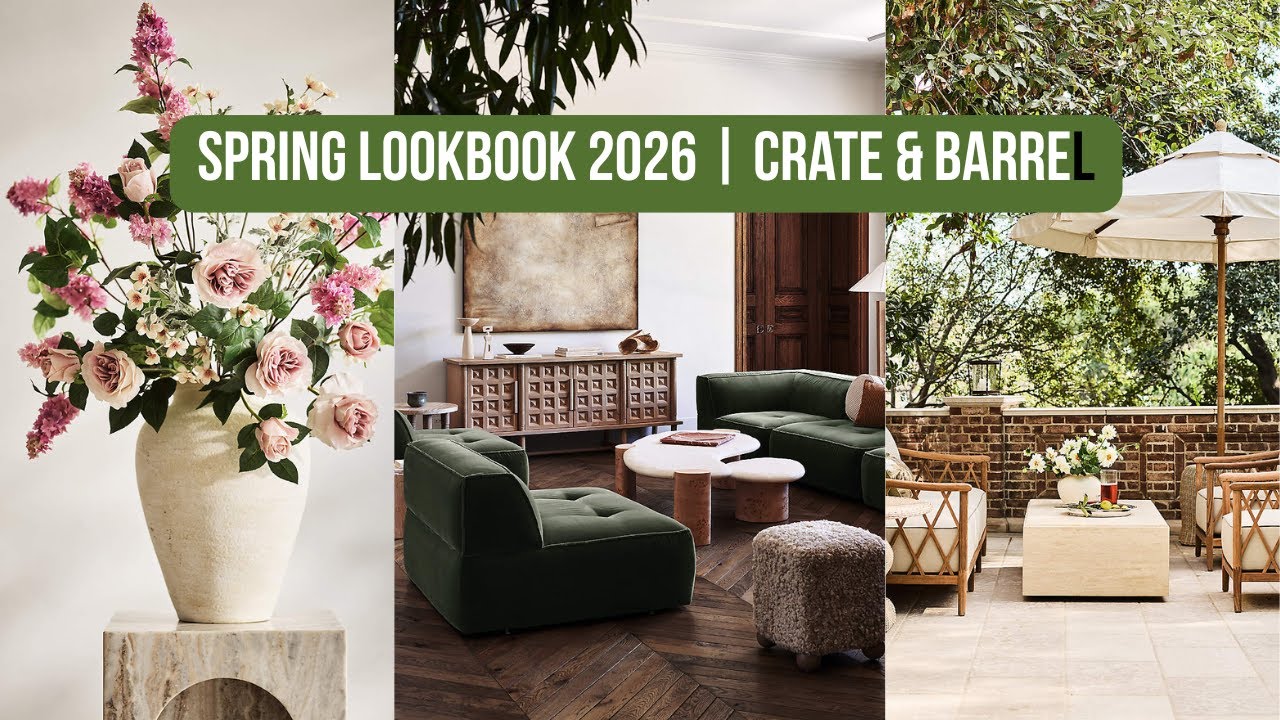 Spring Look book 2026 | Crate & Barrel