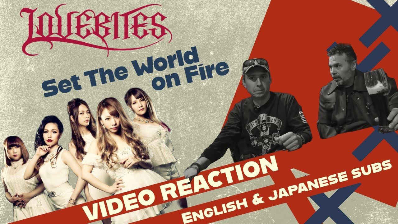 Video Reaction - LOVEBITES / Set the World on Fire