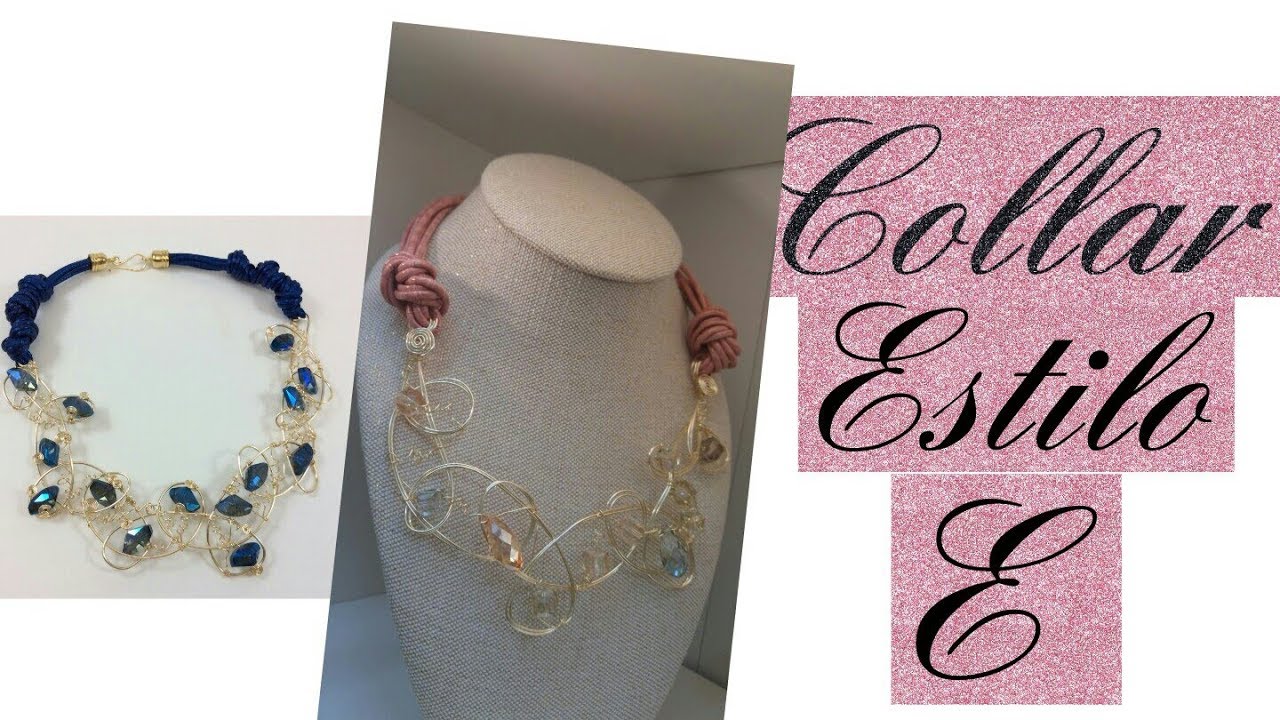 COLLAR ESTILO (E) BISUTERIA ALAMBRISMO