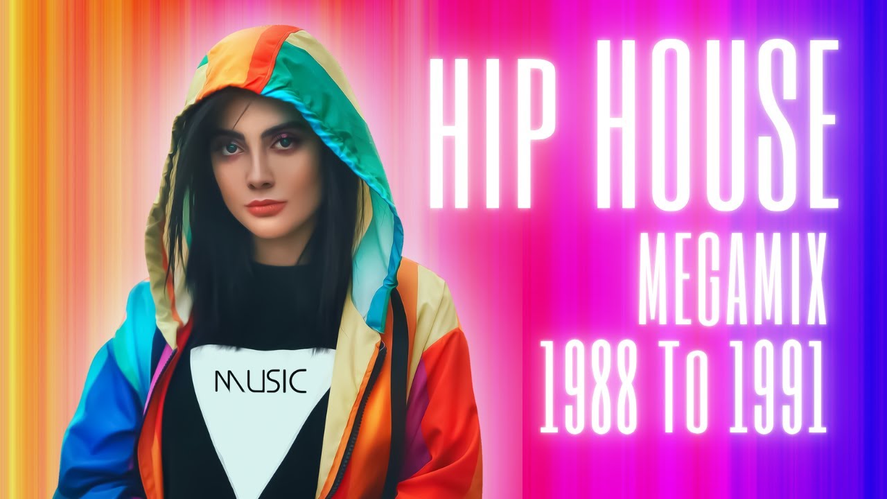 Hip House MEGAMiX 1988 To 1991