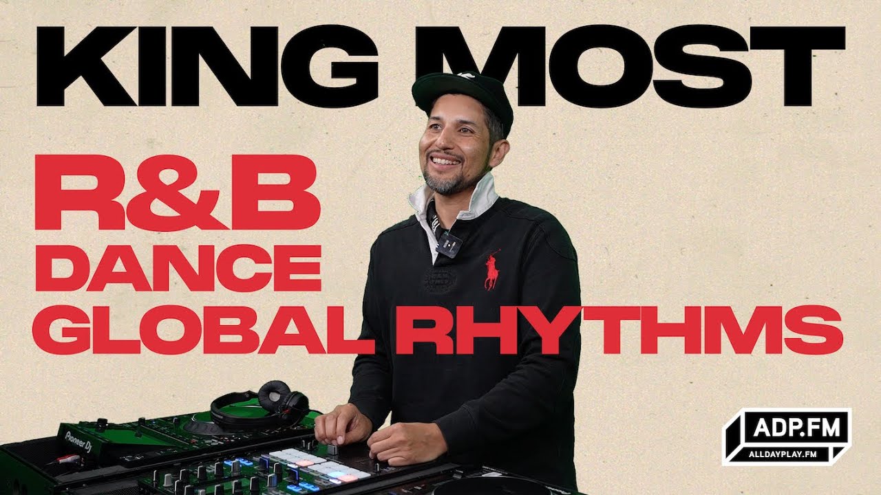 R&B, Dance, & Global Rhythms Past, Present, and Future with King Most