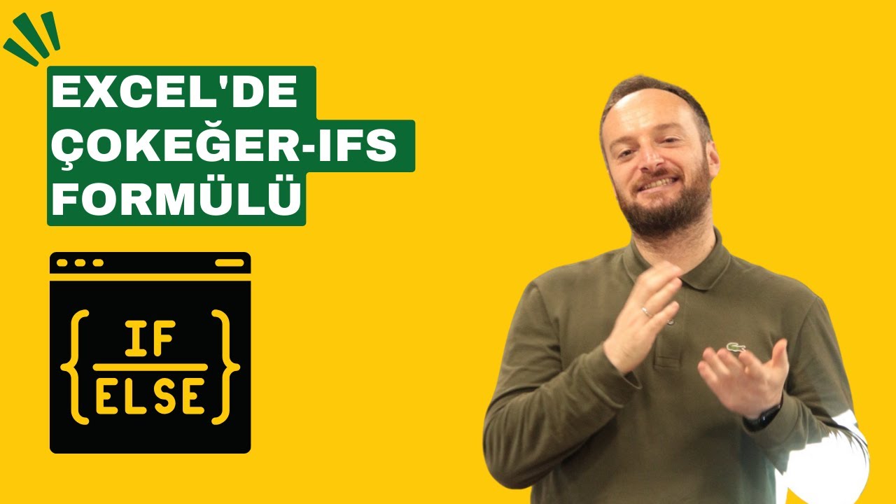 #Excel 'de Çokeğer (Ifs) Formülü Nasıl Kullanılır?