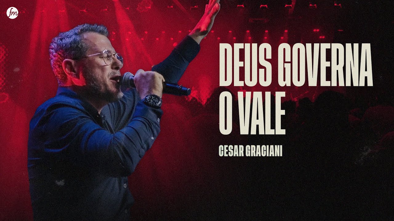 DEUS GOVERNA O VALE!  |  Pr. Cesar Graciani  |  IEQ MORUMBI PIRACICABA